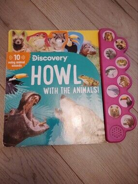 Discovery Animal Howling With The Animals  Sound Book Board Book Works